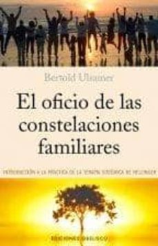 el oficio de las constelaciones familiares-bertold ulsamer-9788497779289
