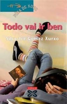 todo vai ir ben (finalista premio merlin 2004)-silvestre gomez xurxo-9788497822589