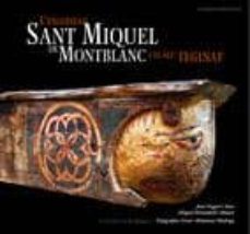 l esglesia de sant miquel de montblanc i el seu teginat-joan fuguet sans-miquel mirambell-9788497912389