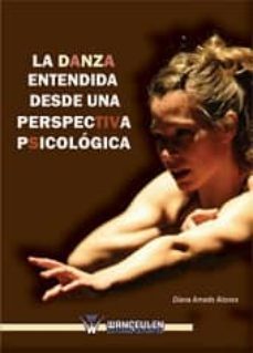 la danza extendida desde una perspectiva-diana amado alonso-9788498237689