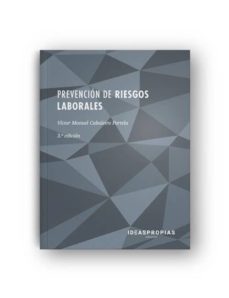 prevencion de riesgos laborales (3ª ed.)-victor manuel cabaleiro portela-9788498392289