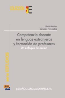 competencia docente en lenguas extranjeras y formacion de profeso res-9788498485189