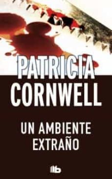 un ambiente extraño (serie kay scarpetta 8)-9788498728989