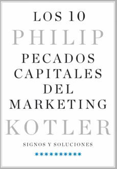 los 10 pecados capitales del marketing (ebook)-philip kotler-9788498752489