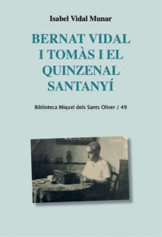bernat vidal i tomas i el quinzenal santanyi-isabel vidal munar-9788498838589