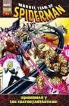 marvel team-up spiderman 17: ¡spiderman y los cuatro fantasticos!-j.m. dematteis-david michelinie-9788498854589
