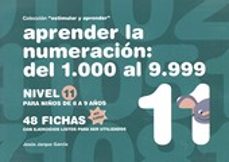 aprender 11(color)numeracion nivel de100-9999-jesus jarque garcia-9788498963489