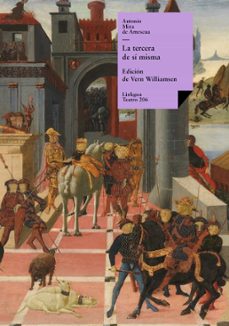 la tercera de sí misma (ebook)-antonio mira de amescua-9788498975789