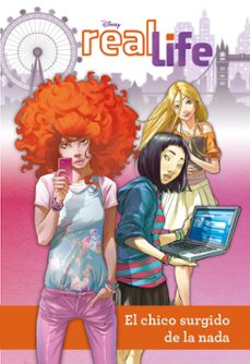 real life. el chico surgido de la nada: narrativa 1-9788499516189