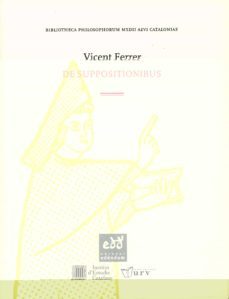 de suppositionibus-vicent ferrer-9788499655789