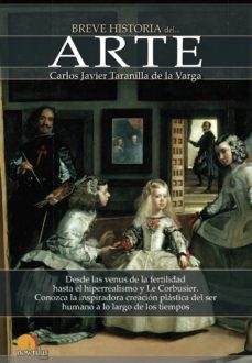 breve historia del arte-carlos j. taranilla de la varga-9788499675589