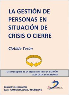 la gestion de personas en situacion de crisis o cierre (ebook)-clotilde teson-9788499694689