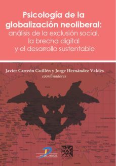psicologia de la globalizacion neoliberal (ebook)-javier carreon guillen-jorge hernandez valdes-9788499696089