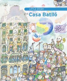 little story of casa batllo-bel olid-9788499791289