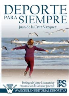 deporte para siempre (ebook)-juan de la cruz vazquez-9788499931289