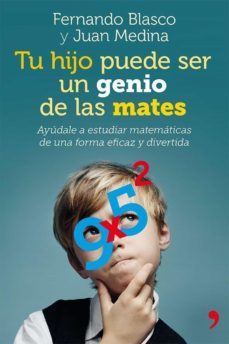 tu hijo puede ser un genio de las mates (ebook)-fernando blasco-9788499982489