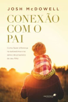 conexo com o pai (ebook)-josh mcdowell-9788524304989