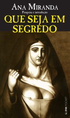 que seja em segredo (ebook)-ana miranda-9788525436689