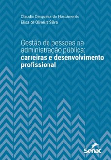 gesto de pessoas na administraço publica (ebook)-claudia cerqueira do nascimento-elisa de oliveira silva-9788539655489