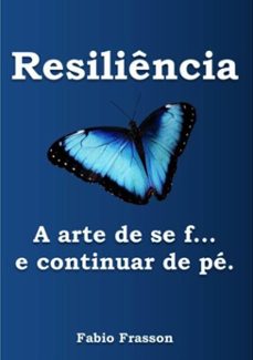 resiliencia (ebook)-fabio frasson-9788567109589