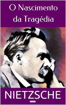 o nascimento da tragedia (ebook)-friedrich nietzshe-9788583862789