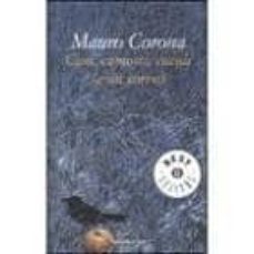 cani, camosci, cuculi (e un corvo)-mauro corona-9788804605089
