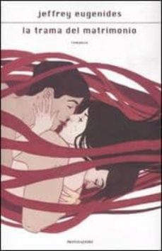 la trama del matrimonio-9788804613589