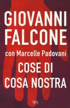 cose di cosa nostra-giovanni falcone-9788817096089