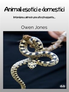 animali esotici e domestici (ebook)-owen jones-9788835462989