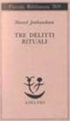 tre delitti rituali-marcel jouhandeau-9788845911989