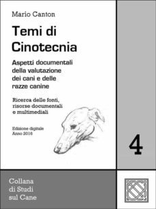 temi di cinotecnia 4 - fonti e documentazione (ebook)-9788892564589