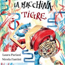la macchina tigre (audiolibro)-nicola fantini-laura pariani-9789178758289