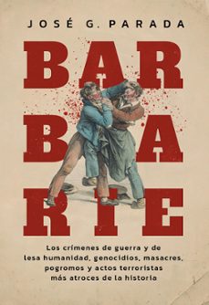 barbarie (ebook)-josé g. parada-9789500214889