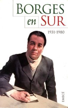 borges en sur, 1931-1980-jorge luis borges-9789500419789