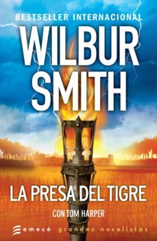 la presa del tigre (ebook)-wilbur smith-9789500440189