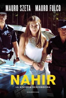 nahir (ebook)-mauro szeta-mauro fulco-9789500762489