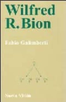 wilfred r. bion-fabio galimberti-9789506025489