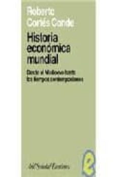 historia economica mundial: desde el medioevo hasta los tiempos c ontemporaneos-9789509122789