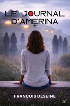 le journal damerina (ebook)-françois deseine-9789524211789