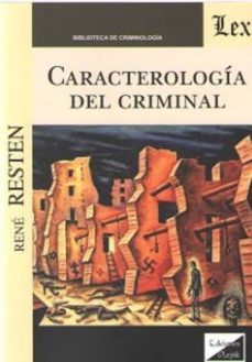 caracterologia del criminal-rene resten-9789563924589