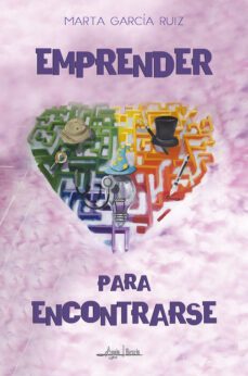 emprender para encontrarse (ebook)-marta garcia ruiz-9789566039389