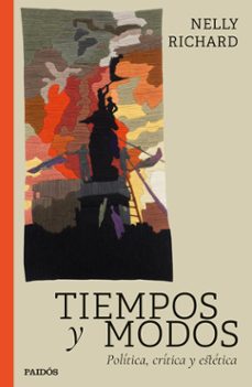 tiempos y modos (ebook)-nelly richard-9789566366089