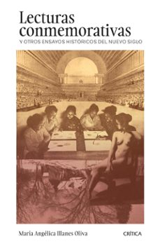 lecturas conmemorativas y otros ensayos historicos del nuevo siglo. chile, 2000- (ebook)-9789569993589