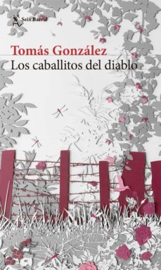 los caballitos del diablo (ebook)-tomas gonzalez-9789584267689