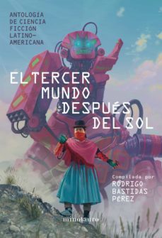 el tercer mundo despues del sol (ebook)-rodrigo bastidas perez-9789584291189