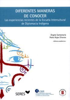 diferentes maneras de conocer (ebook)-angela; rojas oliveros, pedro santamaria-9789587386189