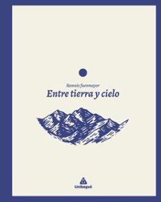 entre tierra y cielo (ebook)-ramsés leonardo fuenmayor arocha-9789587544589