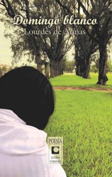 domingo blanco (ebook)-lourdes de armas-9789591025289