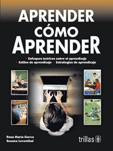 aprender como aprender-rosa maria garza cervantes-9789682460289