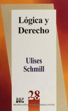 logica y derecho-ulises schmill-9789684761889
